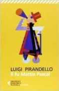il fu mattia pascal-luigi pirandello-9788807900389 il fu mattia pascal-luigi pirandello-9788807900389