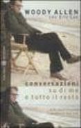 conversazioni su di me e tutto il resto.-woody allen-eric lax-9788845264689 conversazioni su di me e tutto il resto.-woody allen-eric lax-9788845264689