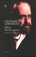 obra - poesía y prosa (girondo)-oliverio girondo-9789500353489 obra - poesía y prosa (girondo)-oliverio girondo-9789500353489
