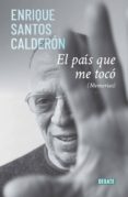 el pais que me toco (memorias) (ebook)-9789585446489 el pais que me toco (memorias) (ebook)-9789585446489