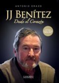 Las mejores descargas de libros de audio JJ BENÍTEZ: DESDE EL CORAZÓN de ANTONIO ERAZO