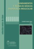 fundamentos y tecnicas basicas en biologia molecular (ebook)-9789587619089 fundamentos y tecnicas basicas en biologia molecular (ebook)-9789587619089