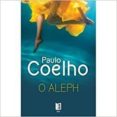 aleph-paulo coelho-9789722531689 aleph-paulo coelho-9789722531689