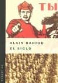 el siglo-alain badiou-9789875000889 el siglo-alain badiou-9789875000889