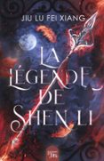 LA LÉGENDE DE SHEN LI 1