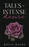 TALES OF INTENSE DESIRE