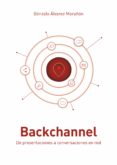 backchannel: de presentaciones a conversaciones en red (ebook)-2910018864281 backchannel: de presentaciones a conversaciones en red (ebook)-2910018864281