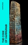 Descargar ebook gratis para kindle fire THE CODE OF HAMMURABI  (edición en inglés) DJVU RTF CHM de HAMMURABI 4066339563599