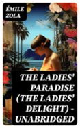 THE LADIES' PARADISE (THE LADIES' DELIGHT) - UNABRIDGED  (edición en inglés)