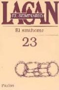 el seminario (libro 23): el sinthome-jacques lacan-9789501239799 el seminario (libro 23): el sinthome-jacques lacan-9789501239799