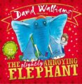the slightly annoying elephant-david walliams-9780007493999 the slightly annoying elephant-david walliams-9780007493999
