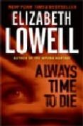 always time to die-elizabeth lowell-9780060504199 always time to die-elizabeth lowell-9780060504199