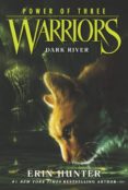 warriors. power of three 2: dark river-erin hunter-9780062367099 warriors. power of three 2: dark river-erin hunter-9780062367099