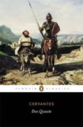 don quixote-miguel de cervantes saavedra-9780140449099 don quixote-miguel de cervantes saavedra-9780140449099
