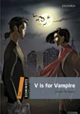 dominoes 2 v is for vampire mp3 pack-lesley thompson-9780194639699 dominoes 2 v is for vampire mp3 pack-lesley thompson-9780194639699