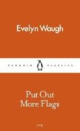 put out more flags-evelyn waugh-9780241261699 put out more flags-evelyn waugh-9780241261699