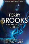 the darkling child (the defenders of shannara 2)-terry brooks-9780356502199 the darkling child (the defenders of shannara 2)-terry brooks-9780356502199