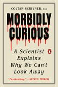 MORBIDLY CURIOUS