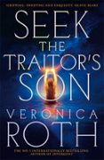 SEEK THE TRAITOR'S SON