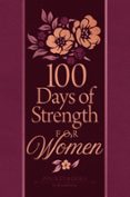 100 DAYS OF STRENGTH FOR WOMEN  (edición en inglés)