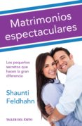 matrimonios espectaculares (ebook)-9781607383499 matrimonios espectaculares (ebook)-9781607383499