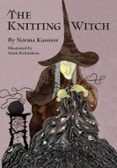 THE KNITTING WITCH  (edición en inglés)