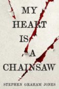MY HEART IS A CHAINSAW-12693504-otro-formato