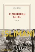 Descarga gratuita de libros de audio mp3 en inglés. J'EMPORTERAI LE FEU de LEÏLA SLIMANI