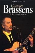 georges brassens: la marguerite et le chrysantheme-pierre berruer-9782258057999 georges brassens: la marguerite et le chrysantheme-pierre berruer-9782258057999