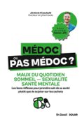 MÉDOC OU PAS MÉDOC ?  (edición en francés)