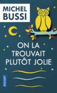 on la trouvait plutot jolie-9782266286299 on la trouvait plutot jolie-9782266286299