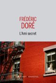 Audiolibros mp3 gratis para descargar L'AMI SECRET CHM in Spanish de FRÉDÉRIC DORÉ 9782283041499