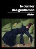 LE DERNIER DES GENTLEMEN