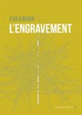 Libros descargados de amazon L'ENGRAVEMENT