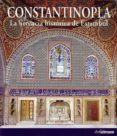 (pe) constantinopla: la herencia historica de estambul-stephane yerasimos-9783833135699 (pe) constantinopla: la herencia historica de estambul-stephane yerasimos-9783833135699