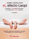 el efecto leopi - conquista hoy la mente, el corazon y el cuerpo de cualquier persona 2a ed. (ebook)-9786076221099 el efecto leopi - conquista hoy la mente, el corazon y el cuerpo de cualquier persona 2a ed. (ebook)-9786076221099