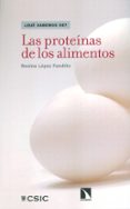 las proteinas de los alimentos-rosina lopez fandiño-9788400098599 las proteinas de los alimentos-rosina lopez fandiño-9788400098599