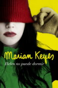 helen no puede dormir-marian keyes-9788401354199 helen no puede dormir-marian keyes-9788401354199