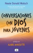 conversaciones con dios para jovenes-neale donald walsch-9788403101999 conversaciones con dios para jovenes-neale donald walsch-9788403101999