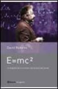 e=mc2: la biografia de la ecuacion mas famosa del mundo-david bodanis-9788408042099 e=mc2: la biografia de la ecuacion mas famosa del mundo-david bodanis-9788408042099
