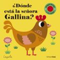 ¿donde esta la señora gallina? (texturas)-ingela p. arrhenius-9788408164999 ¿donde esta la señora gallina? (texturas)-ingela p. arrhenius-9788408164999