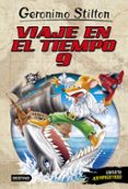 viaje en el tiempo 9 (geronimo stilton)-geronimo stilton-9788408187899 viaje en el tiempo 9 (geronimo stilton)-geronimo stilton-9788408187899