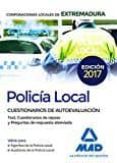 policia local de extremadura: cuestionarios de autoevaluacion-9788414208199 policia local de extremadura: cuestionarios de autoevaluacion-9788414208199
