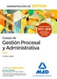 cuerpo de gestión procesal y administrativa de la administración de justicia (turno libre).test-9788414212899 cuerpo de gestión procesal y administrativa de la administración de justicia (turno libre).test-9788414212899