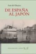 de españa al japon-luis de oteyza-9788415374299 de españa al japon-luis de oteyza-9788415374299