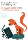 el paraíso de los gatos y otros cuentos gatunos-9788415564799 el paraíso de los gatos y otros cuentos gatunos-9788415564799