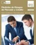 medición de riesgos de mercado y crédito 2ª ed.-roberto knop muszynski-9788415581499 medición de riesgos de mercado y crédito 2ª ed.-roberto knop muszynski-9788415581499