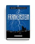 frankenstein (clasicos ilustrados)-mary shelley-9788415618799 frankenstein (clasicos ilustrados)-mary shelley-9788415618799