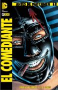antes de watchmen: el comediante nº 01-brian azzarello-9788415748199 antes de watchmen: el comediante nº 01-brian azzarello-9788415748199