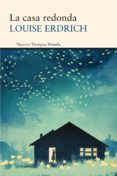 la casa redonda (ebook)-louise erdrich-9788415803799 la casa redonda (ebook)-louise erdrich-9788415803799